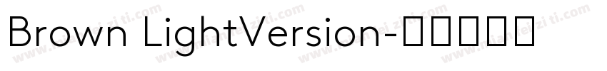 Brown LightVersion字体转换